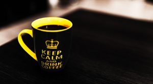 Keep calm and drink coffee - SCHROEDER PROACTIVE